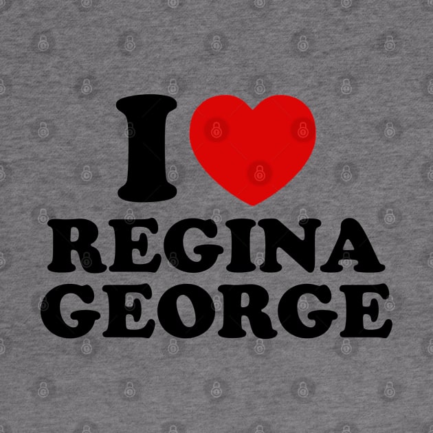 I Love Regina George by sinluz